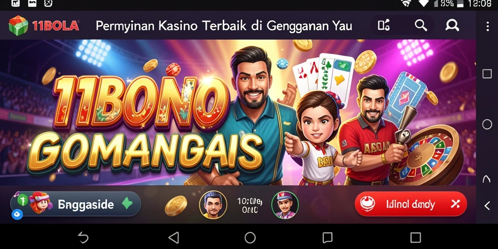 Tampilan gameplay menarik dari aplikasi kasino 11BOLA.